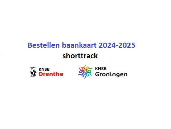 Bestellen baankaart shorttrack 2024-2025